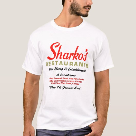 Sharko's Restaurants, 3 Lokale, Illinois T-Shirt (Vorderseite)