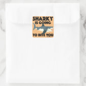Sharky wird Ihnen Design beibringen - Square Stick Quadratischer Aufkleber (Tasche)