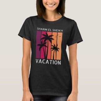 Sharm El-Sheik Vacation T - Shirt