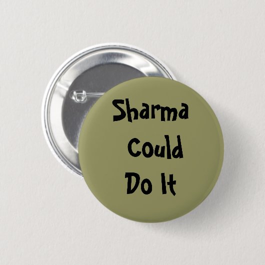 Sharma konnte es tun Klettern-Knopf Button (Vorne & Hinten)