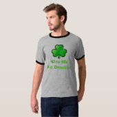 sharmrock2, Kuss MeI'm Drunkish T-Shirt (Vorne ganz)