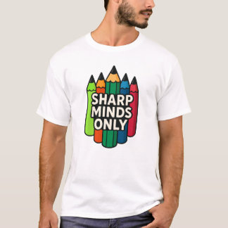 Sharp Minds nur farbenfroher Stift T-Shirt