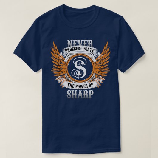 Sharp Name Shirt unterschätzt nie den Power von (Design vorne)