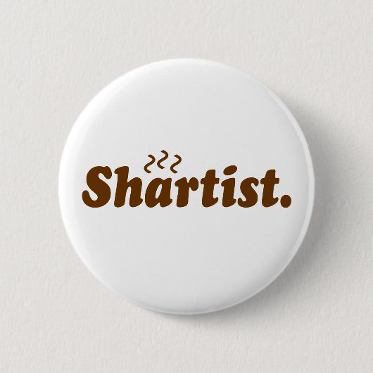 Shartist. Button (Vorderseite)