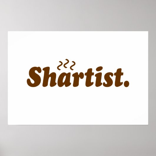 Shartist. Poster (Vorne)