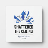 Shattered The Ceiling | Personalized Fotoplatte (Vorderseite)