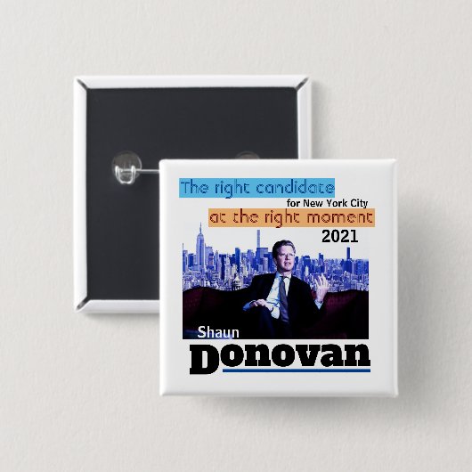 Shaun Donovan für NYC Mayor 2021 Button (Vorne & Hinten)