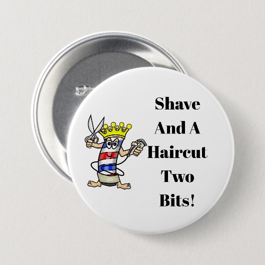Shave and haaircut two bits button (Vorne & Hinten)