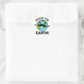 Shave the Earth Funny Pub Runder Aufkleber (Tasche)
