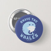 Shave the Whales Button (Vorne & Hinten)