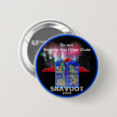 SHAVUOT Knopf Button (Vorne & Hinten)