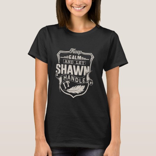 Shawn First Name Shirt Shawn Name Birthday (Vorderseite)