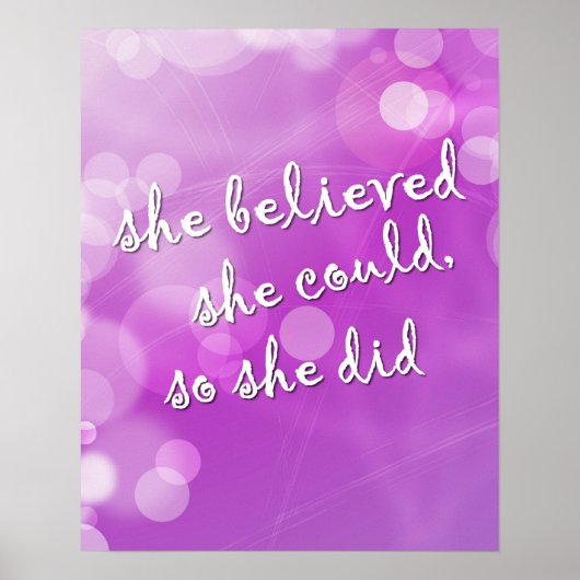 "She Believed.." Motivational Poster for Girl (Vorne)