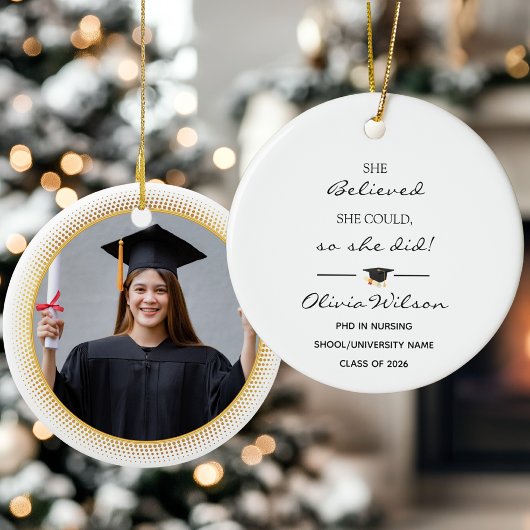 She Believed She Could Custom Photo Graduation Keramik Ornament