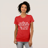 She Believed She Could So She Did Inspirational T-Shirt (Vorne ganz)