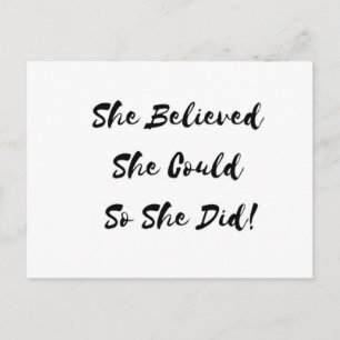 She Believed She Could So She Did - postcard Postkarte