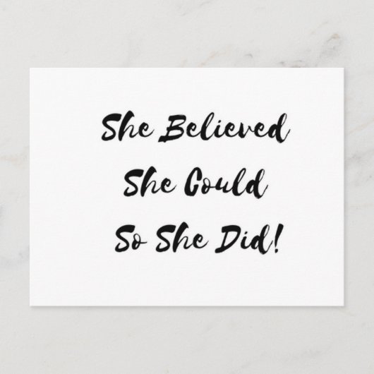 She Believed She Could So She Did - postcard Postkarte (Vorderseite)