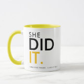 She Did It Black Yellow Graduation Gift Tasse (Links)
