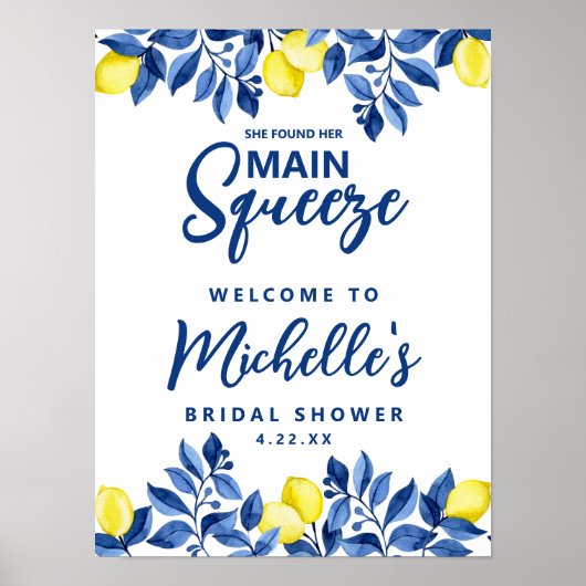 She Found Her Main Squeeze Bridal Shower Sign Poster (Vorne)