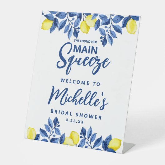 She Found Her Main Squeeze Bridal Shower Sign Sockelschild (Vorderseite)