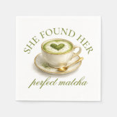 She Found Her Perfect Matcha Bridal Shower  Serviette (Vorderseite)