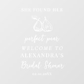 She Found Perfect Pear Selfie Mirror Welcome Sign Fensteraufkleber (Blatt)