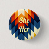 She/Her Gender Pronoun Pin Button (Vorderseite)