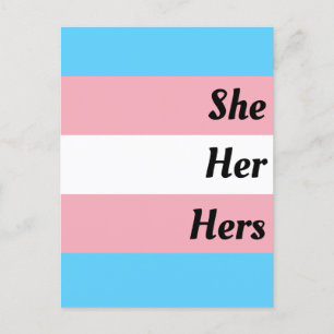 She Her Hers Transgender Pride Postkarte