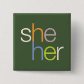 she her Pronoun Button Pin (Vorderseite)