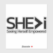 SHE>i Seht sich selbst empowervoll Aufkleber (Blatt)