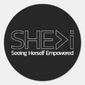 SHE>i Seht sich selbst empowervoll Runder Aufkleber (Vorderseite)