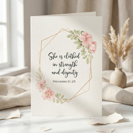 She Is Clothed in Strength and Dignity Birthday Karte