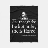 She Is Fierce Shakespeare Quote Shirt Theater Play Fleecedecke (Vorderseite)