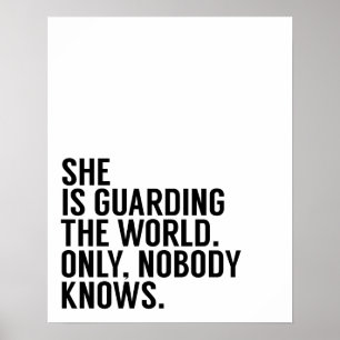 She is Guarding the World Poster