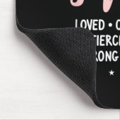 She Is Loved Courageous Fierce Brave Strong Fearle Mousepad (Ecke)