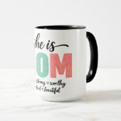 She Is Mom Mug Tasse (VorderseiteRechts)