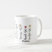 She is Strong, Brave, Fearless, Loving Mothers Day Kaffeetasse (VorderseiteRechts)