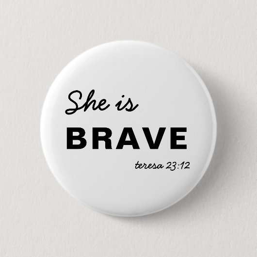 She is Strong | Inspirational Christian Faith Button (Vorderseite)