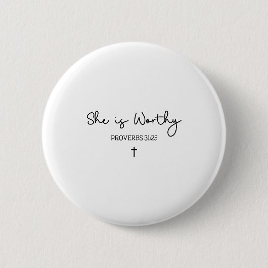 She Is Worthy Proverbs 31_25 Christian Boho Bible Button (Vorderseite)