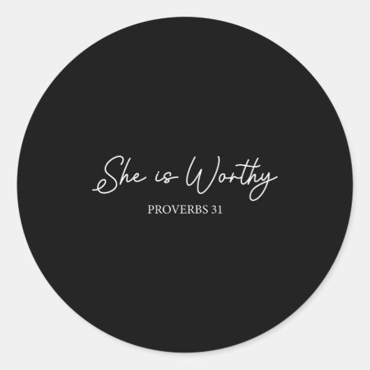 She Is Worthy Proverbs 31 Christian Faith Quote Runder Aufkleber (Vorderseite)