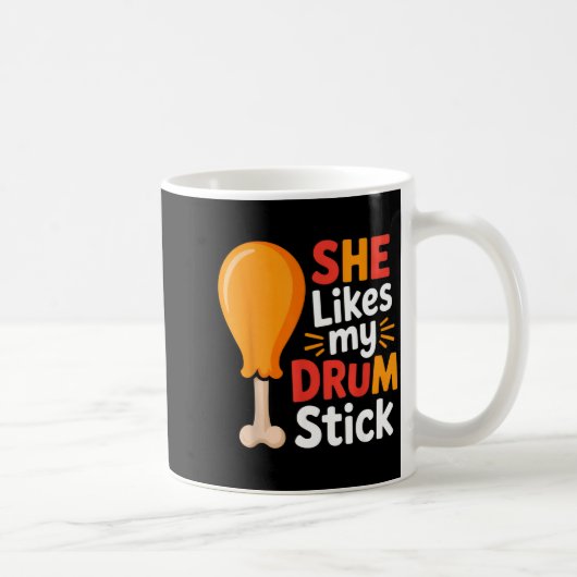 She Likes My Drum Stick Funny Foodie Humor Summer  Kaffeetasse (Rechts)