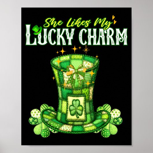 She Likes My Lucky Charm Irish Couple Patricks Day Poster (Vorne)