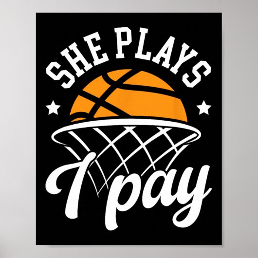 She Plays I Pay Sketll Dad Of A Sketll Player Fath Poster (Vorne)