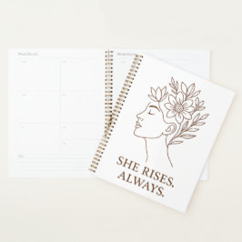 She Rises. Always — Minimalist Empowerment Design Planer