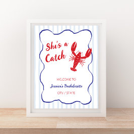 She’s a Catch Lobster Bachelorette Welcome Poster