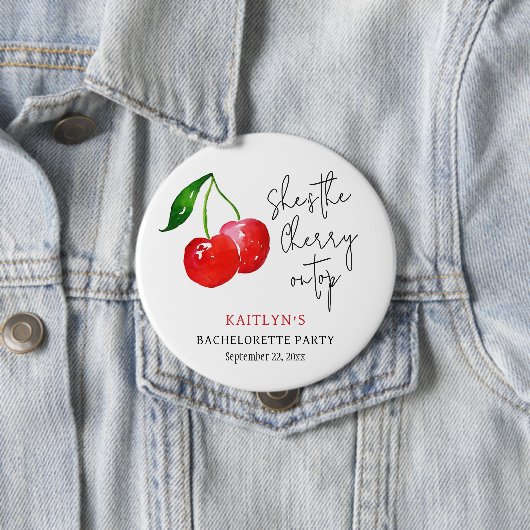 She’s the Cherry on Top Bachelorette Party Favor Button (Beispiel)