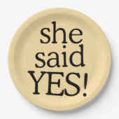 She Said Yes!!!!! | Engagement Celebration Design Pappteller (Vorderseite)