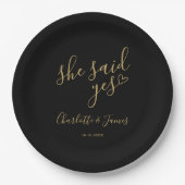She Said Yes Engagement Party Black And Gold Pappteller (Vorderseite)