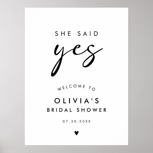 She Said Yes Modern Handwriting Script Welcome Poster (Vorne)