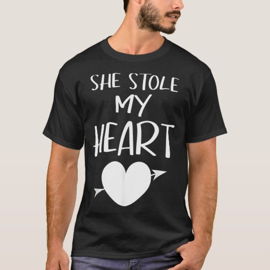 She Stole My Heart Valentines Day Matching Couples T-Shirt (Vorderseite)